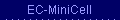 EC-MiniCell